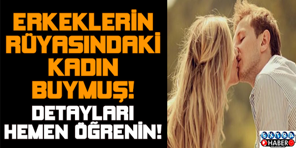 Erkeklerin rüyalarındaki kadın