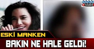 Eski manken bakın ne hale geldi!