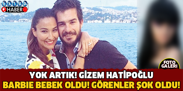 Yok Artık Gizem Hatipoğlu Barbie Bebek Oldu! Görmek İçin Millet Sıraya Girdi. Görenler Çok Şaşırdı..