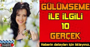 Gülümseme ile İlgili 10 Gerçek..!
