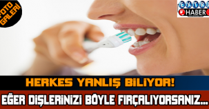 DİŞ FIRÇALAMAK İLE DOĞRU BİLİNEN YANLIŞLAR!