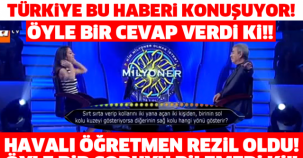 HAVALI ÖĞRETMEN REZİL OLDU! ÖYLE BİR SORUYU BİLEMEDİ Kİ!! TÜRKİYE BU HABERİ KONUŞUYOR!