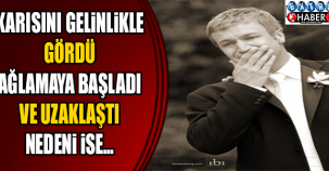 Karısını gelinlikle gördüğü ilk an..!