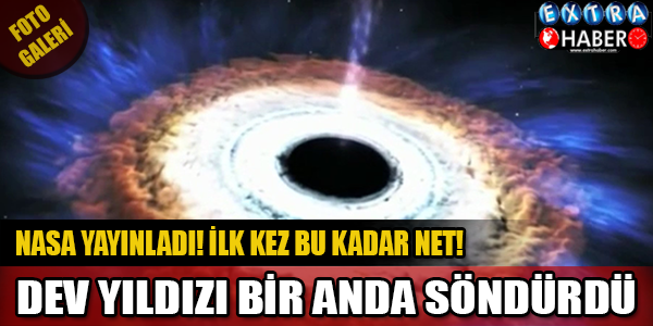 Karadelik yakınından geçen yıldızı parçaladı