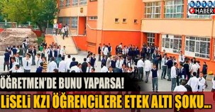 LİSE'DE SKANDAL!