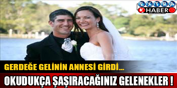 Böyle gelenek görülmedi! Gerdeğe gelinin annesi girdi ve bakın ne yaptı?
