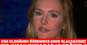KİM OLDUĞUNU ÖĞRENİNCE ŞOKE OLACAKSINIZ!