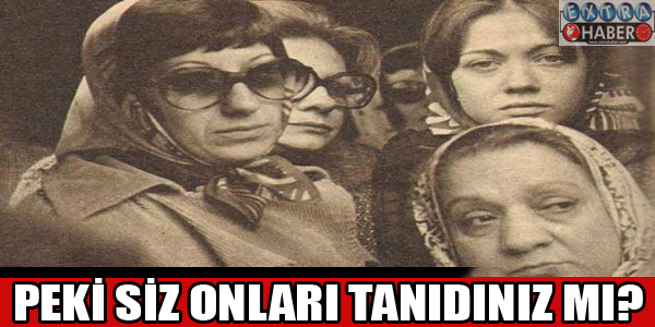Peki siz onları tanıdınız mı?