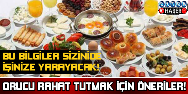 Rahat oruç tutmak için öneriler