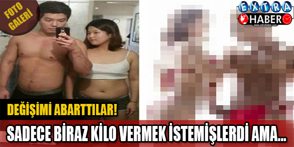 Değişimi Abarttılar! Sadece Biraz Kilo Vermek İstemişlerdi Ama...