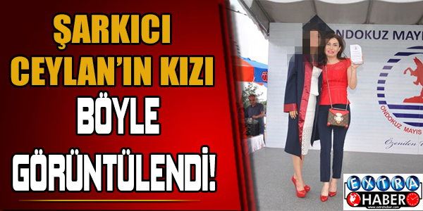 Şarkıcı Ceylan'ın kızı böyle görüntülendi!