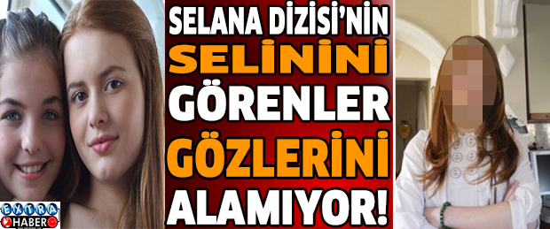 Selena dizisinin Selinini görenler gözlerini alamıyor!!!