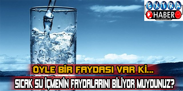 Sıcak su içmenin faydalarını biliyor muydunuz? Öyle bir faydası var ki...