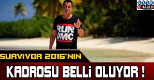 Survivor 2016'nın kadrosu belli oluyor !