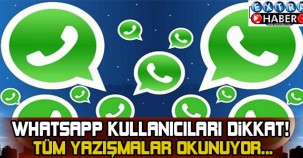 WHATSAPP KULLANICILARI DİKKAT! TÜM YAZIŞMALAR OKUNMUŞ!!!
