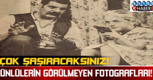 Ünlülerin Görülmeyen Fotografları