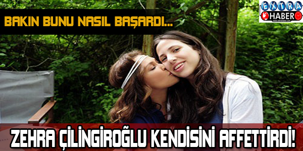 Zehra Çilingiroğlu kendisini affettirdi!