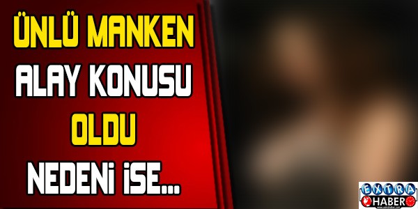 Ünlü manken Şehit'lerimize laf etti alay konusu oldu !