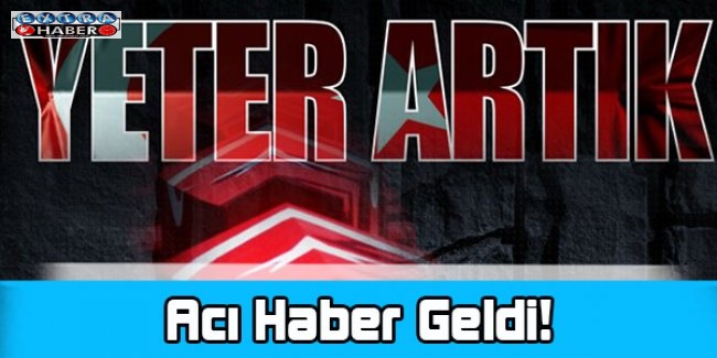 Nusaybin’den Acı Haber: 1 Şehit