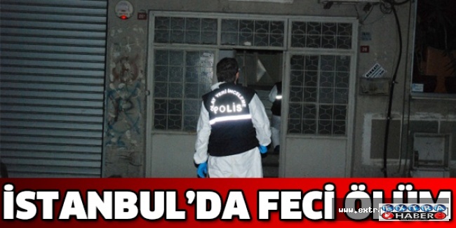 İstanbul’da feci ölüm