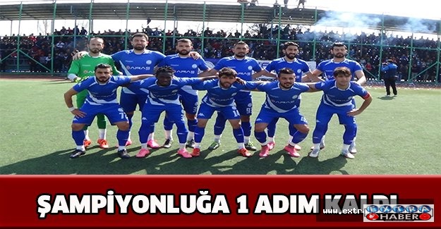 ŞAMPİYONLUĞA 1 ADIM KALDI