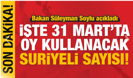 Sandığa gidecek Suriyeli sayısı…