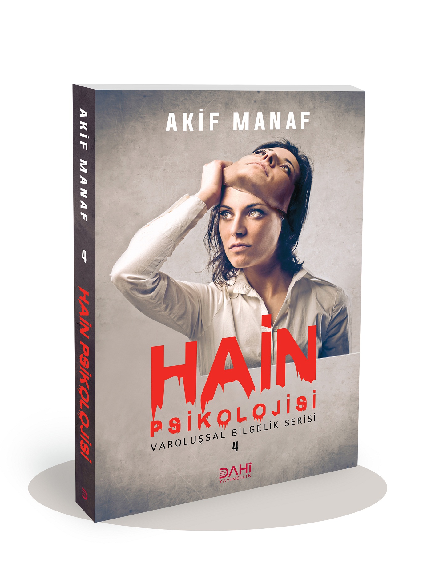 Hain Psikolojisi; Bir Hainin İntiharı