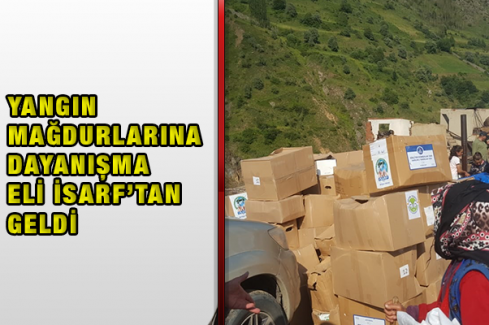 Yangın Mağdurlarına Dayanışma Eli İSARF’tan Geldi