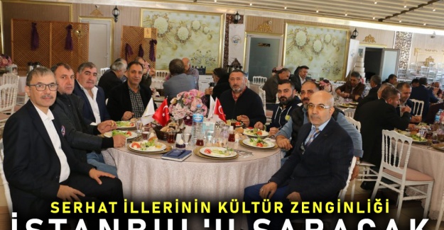 Serhat İllerinin Kültür Zenginliği İstanbul'u Saracak