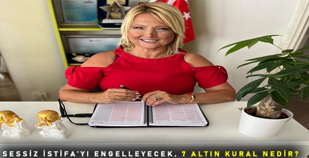 Sessiz İstifa’yı engelleyecek, 7 altın kural nedir?