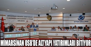 Mimarsinan OSB’de altyapı yatırımları bitiyor