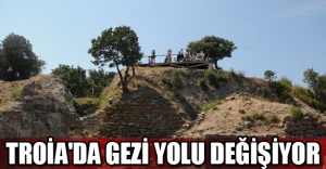 Troia'da gezi yolu değişiyor