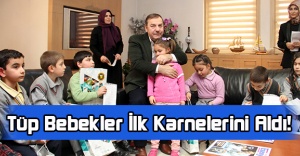 Tüp Bebekler İlk Karnelerini Aldı