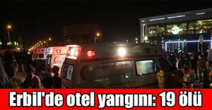 Erbil'de otel yangını: 19 ölü