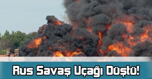Rusya’ya Ait Su-25 Savaş Uçağı Düştü