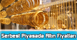 Serbest Piyasada Altın Fiyatları