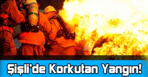 Şişli’de Korkutan Yangın