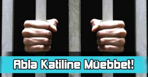 Abla Katiline Müebbet