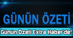 Günün Özeti