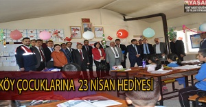 KÖY ÇOCUKLARINA  23 NİSAN HEDİYESİ
