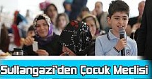 Sultangazi’den Çocuk Meclisi