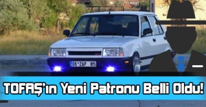TOFAŞ’ın Yeni Patronu Belli Oldu!