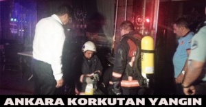 Ankara korkutan yangın