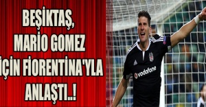 Beşiktaş, Mario Gomez için Fiorentina'yla Anlaştı