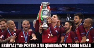 Beşiktaş’tan Portekiz ve Quaresma'ya tebrik mesajı