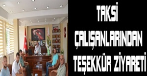 Taksi çalışanlarından teşekkür ziyareti