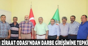 Ziraat Odası’ndan darbe girişimine tepki