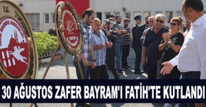 30 Ağustos Zafer Bayram'ı Fatih'te kutlandı