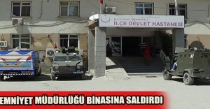 Emniyet müdürlüğü binasına saldırdı