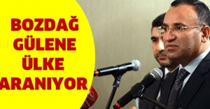 Bozdağ: Gülene Ülke Arıyor